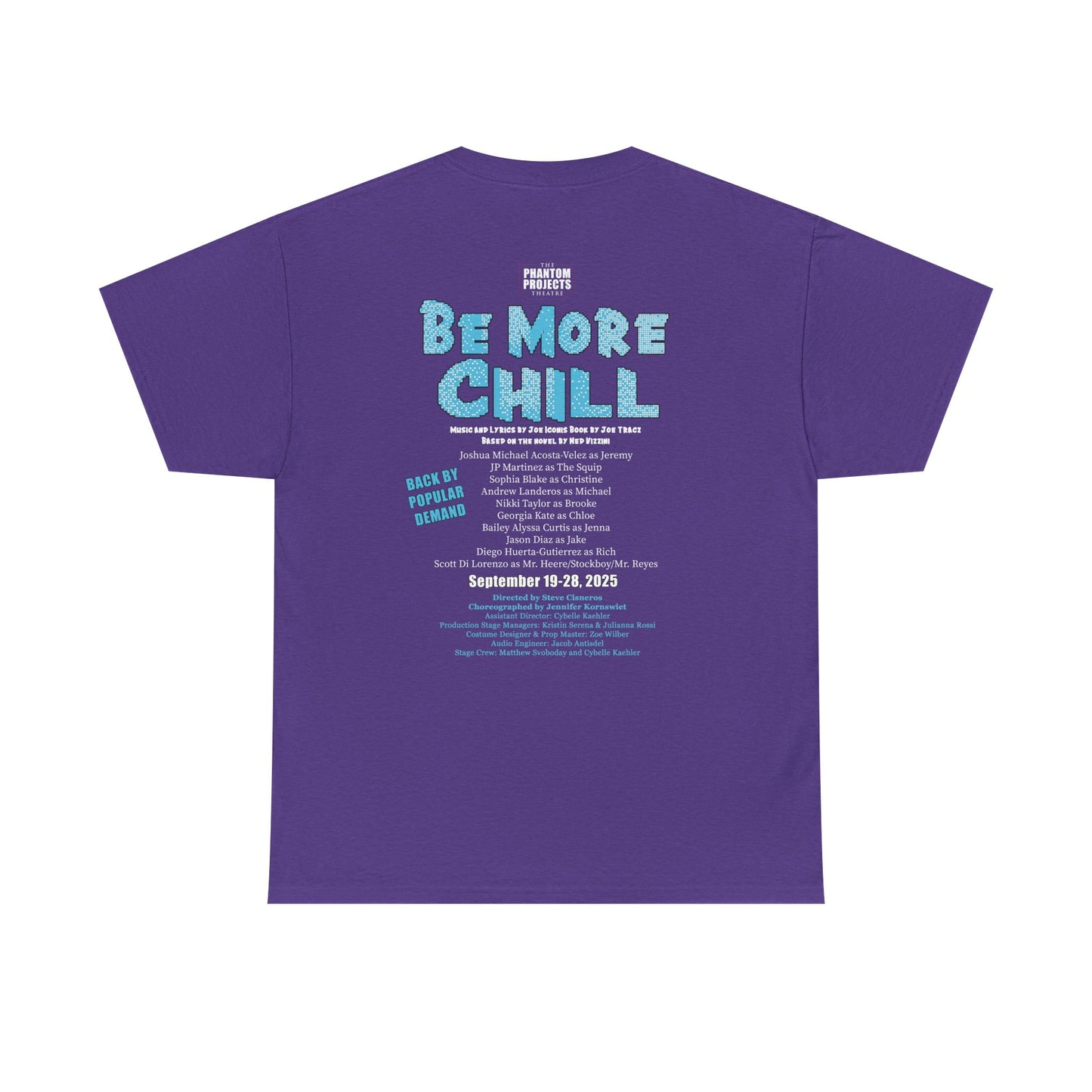 September Edition: BE MORE CHILL Cast T-Shirts