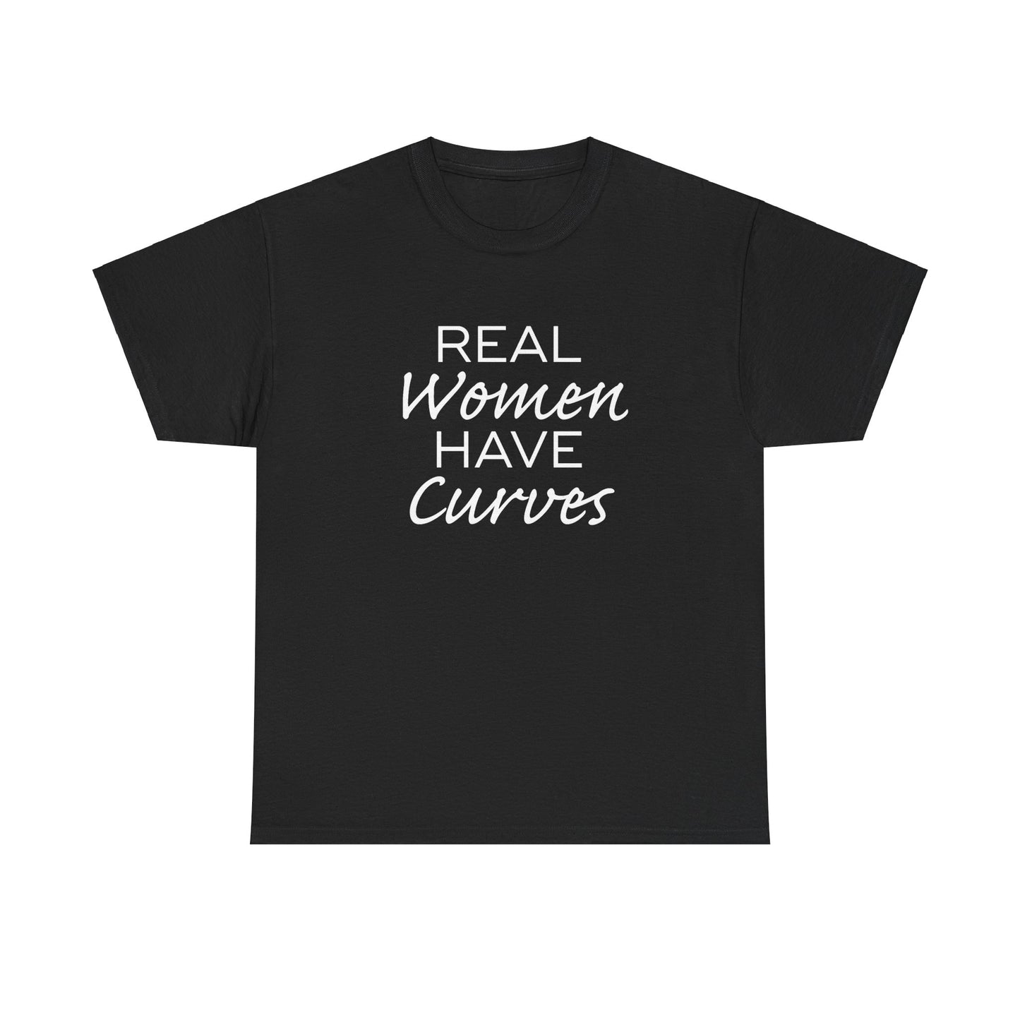 Real Women Have Curves Unisex Heavy Cotton Tee