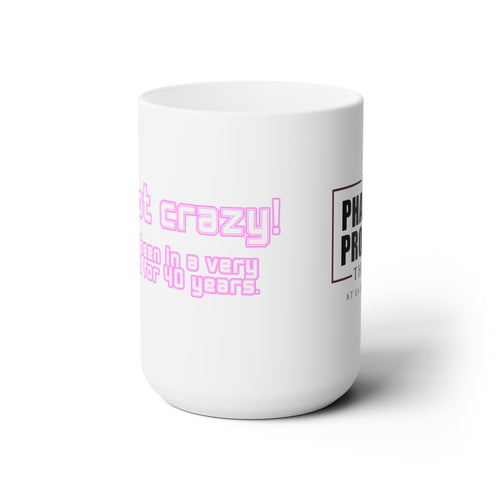 crazy mug