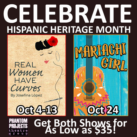 Celebrate Hispanic Heritage Month with Live Theatre!